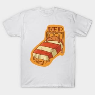 Bed Time! T-Shirt